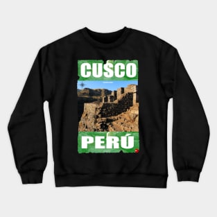 WAQRAPUKARA CUSCO PERU Crewneck Sweatshirt